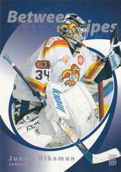 2006-07 Cardset Finland - Between the Pipes Silver #10 Juuso Riksman Front