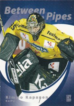 2006-07 Cardset Finland - Between the Pipes Silver #12 Kimmo Kapanen Front