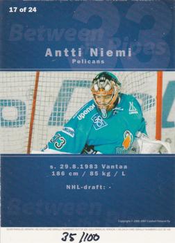 2006-07 Cardset Finland - Between the Pipes Silver #17 Antti Niemi Back