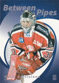 2006-07 Cardset Finland - Between the Pipes Silver #23 Matti Kaltiainen Front