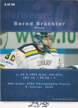 2006-07 Cardset Finland - Between the Pipes Gold #2 Bernd Brückler Back