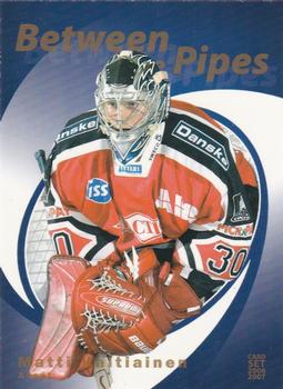 2006-07 Cardset Finland - Between the Pipes Gold #23 Matti Kaltiainen Front