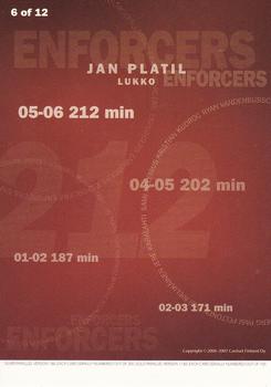 2006-07 Cardset Finland - Enforcers #6 Jan Platil Back