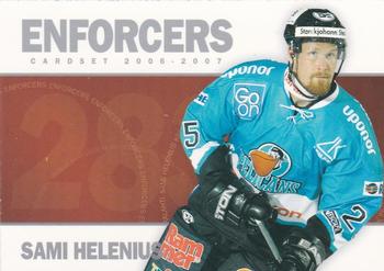 2006-07 Cardset Finland - Enforcers Silver #1 Sami Helenius Front