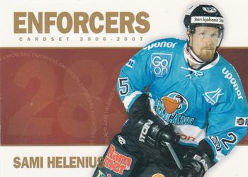 2006-07 Cardset Finland - Enforcers Gold #1 Sami Helenius Front