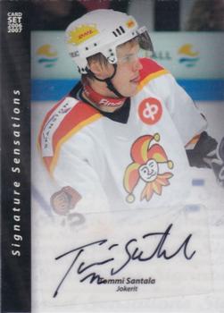 2006-07 Cardset Finland - Signature Sensations 2 #NNO Tommi Santala Front
