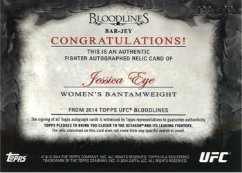 2014 Topps UFC Bloodlines - Autograph Relics #BAR-JEY Jessica Eye Back