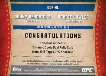 2015 Topps UFC Knockout - Dynamic Duels Relics #DDR-HL Robbie Lawler / Johny Hendricks Back