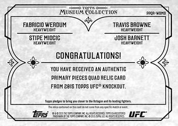 2015 Topps UFC Knockout - Museum Collection Primary Pieces Quad Relics Gold #PPQR-WBMB Josh Barnett / Fabricio Werdum / Stipe Miocic / Travis Browne Back