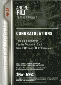 2015 Topps UFC Champions - Autographs #FA-AF Andre Fili Back