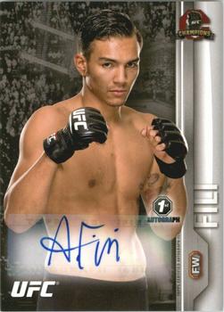 2015 Topps UFC Champions - Autographs #FA-AF Andre Fili Front