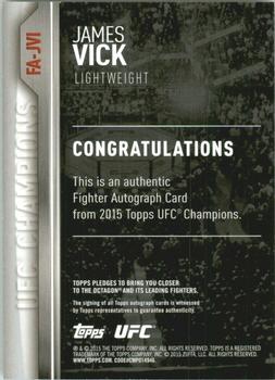 2015 Topps UFC Champions - Autographs #FA-JVI James Vick Back