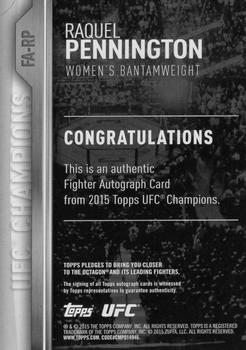 2015 Topps UFC Champions - Autographs #FA-RP Raquel Pennington Back