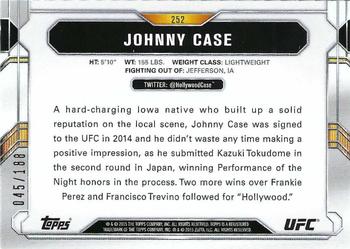 2015 Topps UFC Chronicles - Black and White #252 Johnny Case Back
