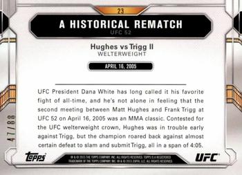 2015 Topps UFC Chronicles - Gold #23 Hughes vs Trigg II Back
