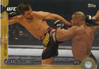 2015 Topps UFC Chronicles - Gold #80 Carlos Condit Front