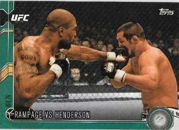 2015 Topps UFC Chronicles - Green #55 Rampage vs Henderson Front