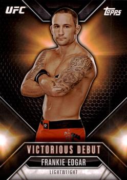 2015 Topps UFC Chronicles - Victorious Debut #VD-7 Frankie Edgar Front