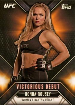 2015 Topps UFC Chronicles - Victorious Debut #VD-9 Ronda Rousey Front