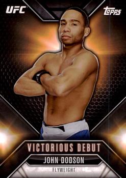 2015 Topps UFC Chronicles - Victorious Debut #VD-13 John Dodson Front