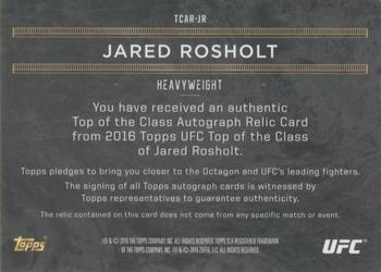 2016 Topps UFC Top of the Class - Autograph Relic #TCAR-JR Jared Rosholt Back