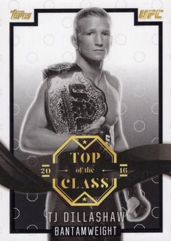 2016 Topps UFC Top of the Class - Top of the Class Black #TOC-3 TJ Dillashaw Front