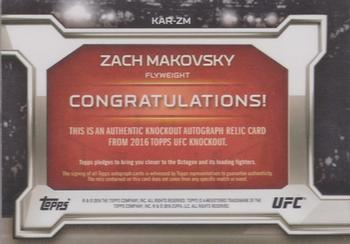 2016 Topps UFC Knockout - Autographed Relics #KAR-ZM Zach Makovsky Back