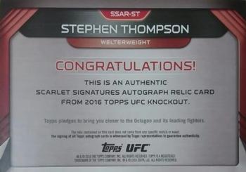 2016 Topps UFC Knockout - Scarlet Signatures Autograph Relics #SSAR-ST Stephen Thompson Back