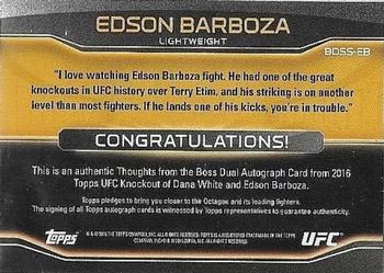 2016 Topps UFC Knockout - Thoughts from the Boss Dual Autographs #BOSS-EB Edson Barboza / Dana White Back