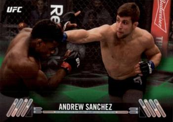 2017 Topps UFC Knockout - Green #61 Andrew Sanchez Front