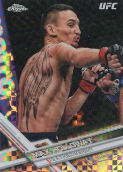 2017 Topps Chrome UFC - X-Fractor #87 Max Holloway Front