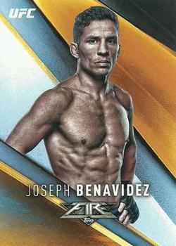 2017 Topps UFC Fire #40 Joseph Benavidez Front