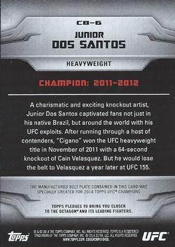 2014 Topps UFC Champions - Champions Single Belt Manufactured Relic #CB-6 Junior Dos Santos Back