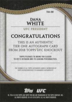 2018 Topps UFC Knockout - Tier One Autographs Silver Ink #TOA-DW Dana White Back