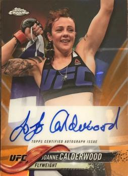2018 Topps Chrome UFC - Autographs Orange #FA-JC Joanne Calderwood Front