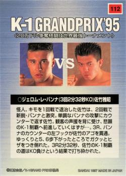 1997 Bandai K-1 Grand Prix #112 Jerome Le Banner / Masaaki Satake Back