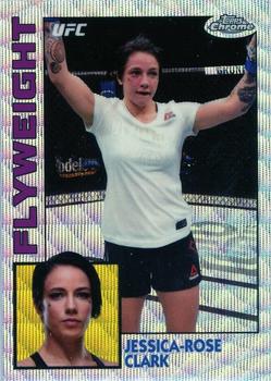 2019 Topps Chrome UFC - 1984 Topps Wave #84T-JRC Jessica-Rose Clark Front