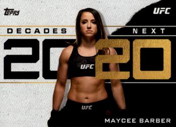 2020 Topps UFC - Decade’s Next #DN-1 Maycee Barber Front