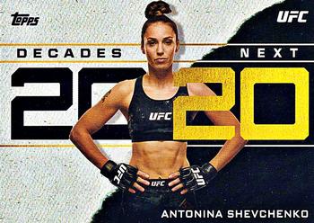 2020 Topps UFC - Decade’s Next #DN-4 Antonina Shevchenko Front