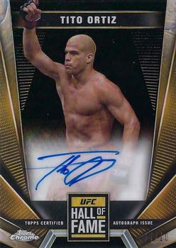 2024 Topps Chrome UFC - Hall of Fame Autographs Black Refractor #HFA-TOR Tito Ortiz Front