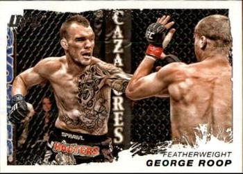 2011 Topps UFC Moment of Truth #43 George Roop Front
