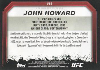 2011 Topps UFC Moment of Truth #146 John Howard Back