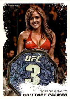 2011 Topps UFC Moment of Truth #166 Brittney Palmer Front
