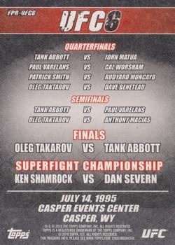 2010 Topps UFC Main Event - Fight Poster #FPR-UFC6 UFC 6 / Dan Severn / Ken Shamrock Back