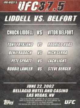 2010 Topps UFC Main Event - Fight Poster #FPR-UFC37.5 UFC 37.5 / Chuck Liddell / Vitor Belfort Back