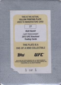 2013 Topps UFC Knockout - Printing Plates Yellow #77 Matt Hamill Back