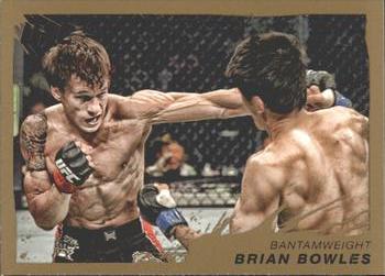 2011 Topps UFC Moment of Truth - Gold #95 Brian Bowles Front