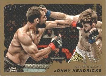 2011 Topps UFC Moment of Truth - Gold #178 Johny Hendricks Front