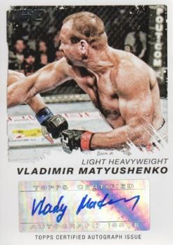 2011 Topps UFC Moment of Truth - Certified Signatures #CS-VM Vladimir Matyushenko Front