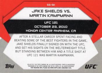 2011 Topps UFC Moment of Truth - Showdown Shots Duals #SS-SK Jake Shields / Martin Kampmann Back